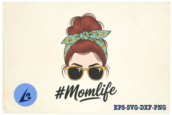 Mom Life Messy Bun Floral Love SVG Review