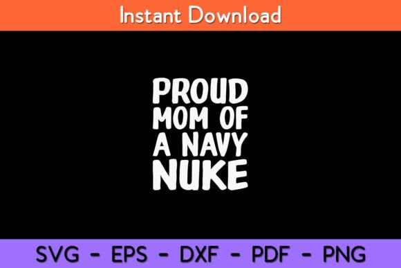 Proud Mom of a Navy Nuke SVG: A Stitcher’s Review