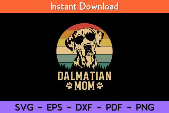 Vintage Dalmatian Mom Dog Lovers Design Review